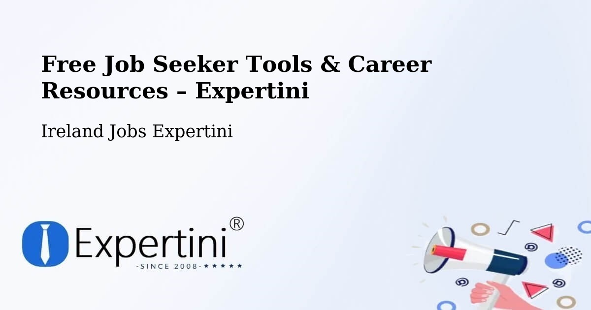 Free Job Seeker Tools & Career Resources – Bonnybrook - Bonnybrook, Ireland Jobs Expertini